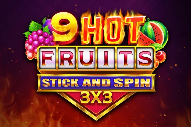9 Hot Fruits Stick and Spin 3×3